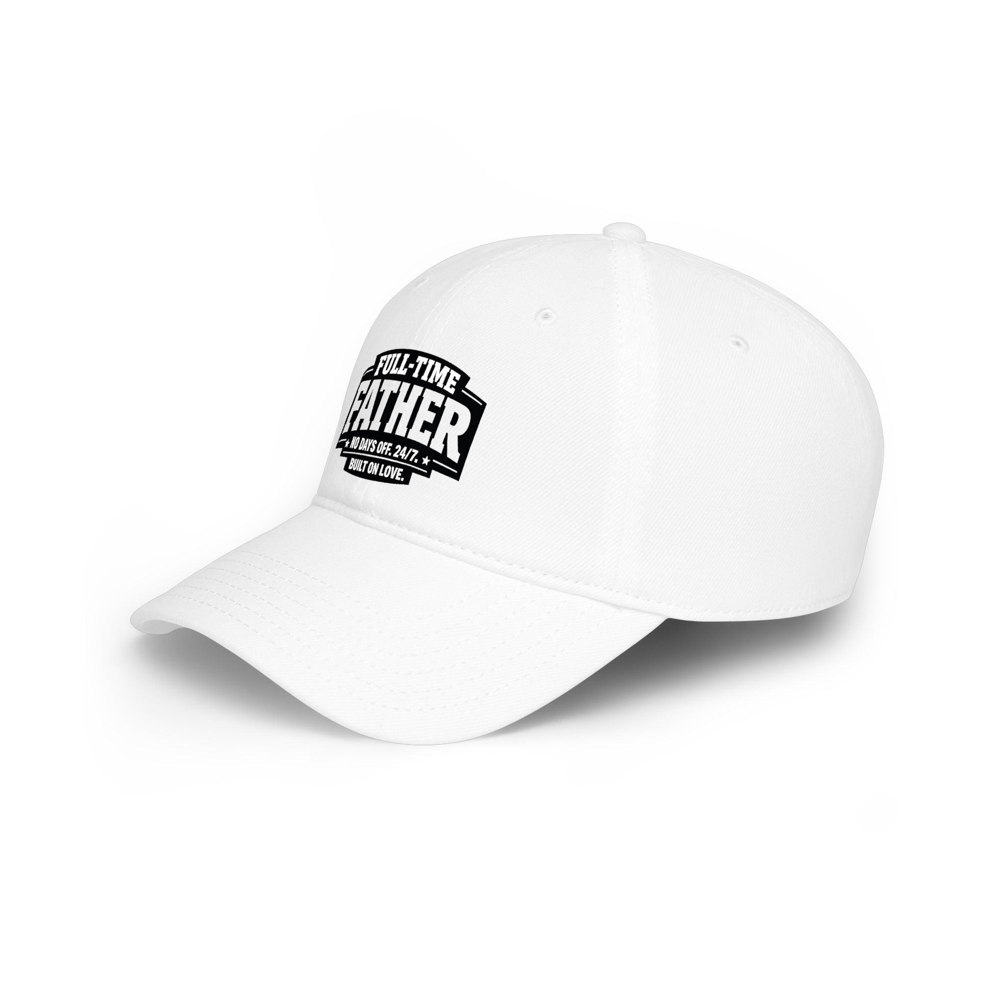 Full-Time Father Baseball Cap — "Full-Time Father: No Days Off, 24/7" Dad Hat